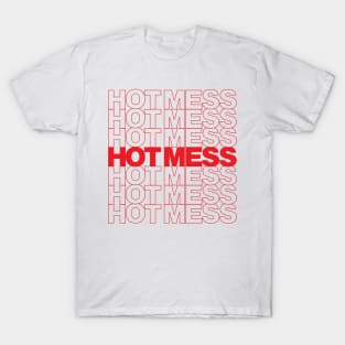 Hot Mess T-Shirt